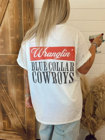 WRANGLIN BLUE COLLAR COWBOYS TEE
