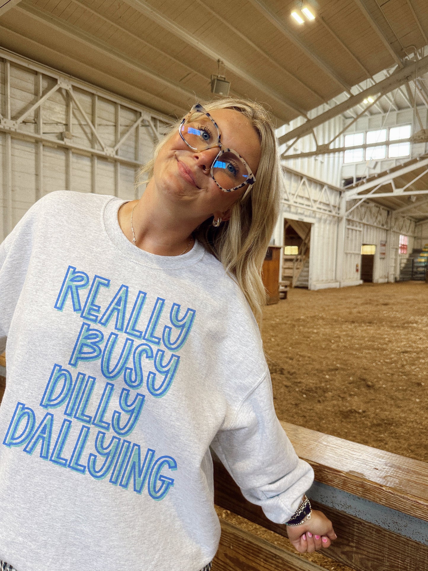 BUSY DILLY DALLYING CREW or TEE