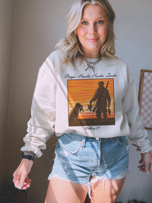 PRAYIN' HANDS, HUNTIN' LANDS CREW or TEE